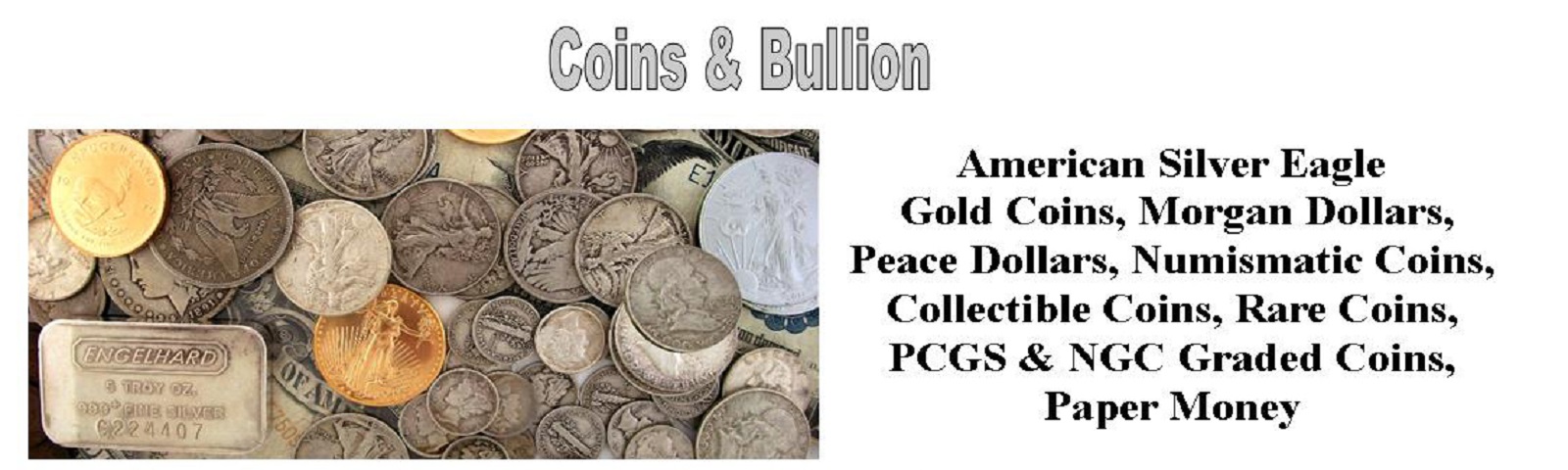 Coins & Bullion